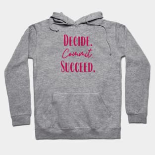 Succeed Hoodie